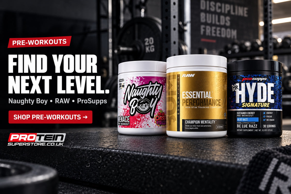 Find your next level — shop Naughty Boy, RAW and ProSupps pre-workouts.