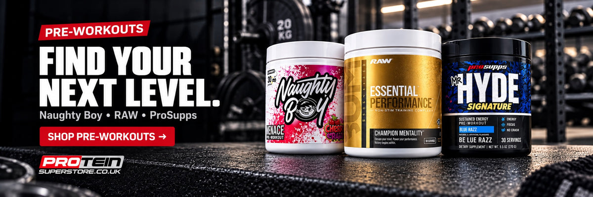 Find your next level — shop Naughty Boy, RAW and ProSupps pre-workouts.